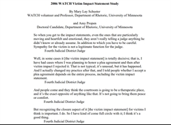 [ai] A document titled '2006 WATCH Victim Impact Statement Study' by Mary Lay Schuster and Amy Propen, discussing the role of victim impact statements in the courtroom, with insights from judges in the Fourth Judicial District.